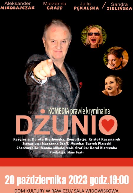 "DŻUNIO" spektakl